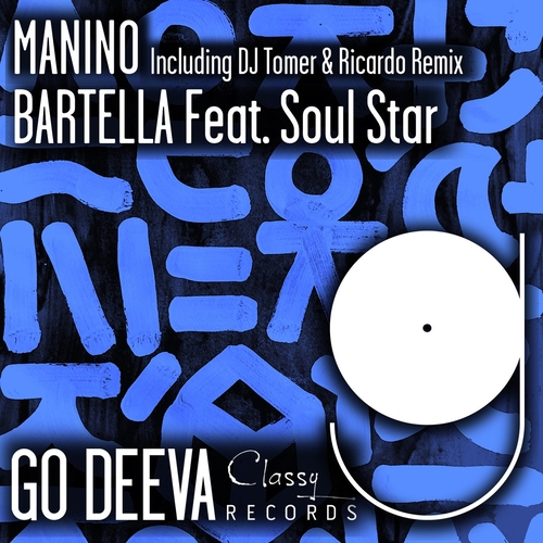 Soul Star & Bartella - Manino [GDC143]